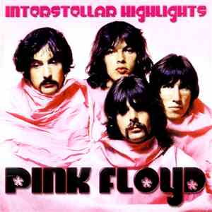 Pink Floyd - Interstellar Highlights