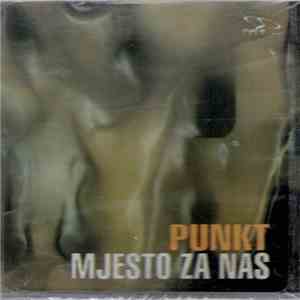 Punkt - Mjesto Za Nas