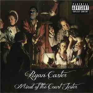 Ryan Carter - Mind of the Court Jester