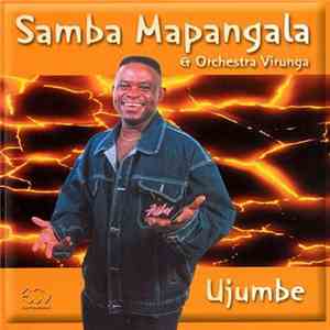 Samba Mapangala & Orchestre Virunga - Ujumbe