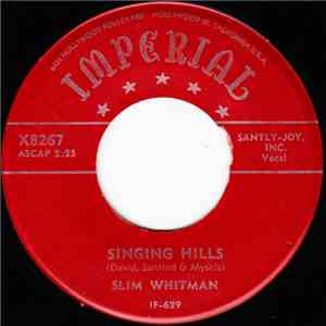 Slim Whitman - Singing Hills