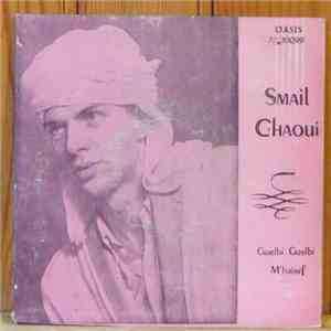 Smail Chaoui - Guelbi Guelbi - M'haier