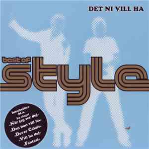 Style - Best Of Style - Det Ni Vill Ha