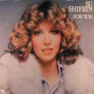 Su Shifrin - For You