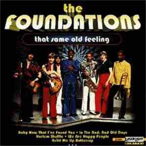 The Foundations - That Same Old Feeling