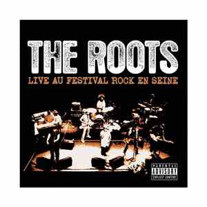 The Roots - Live Au Festival Rock En Seine