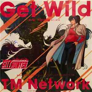 TM Network - City Hunter : Get Wild C/W Fighting (Opening 1)