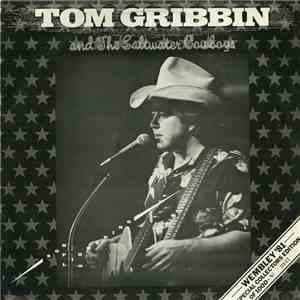Tom Gribbin & The Saltwater Cowboys - Son Of Lightning