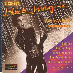 Various - Black Magic - Move Your Body - Volume Two