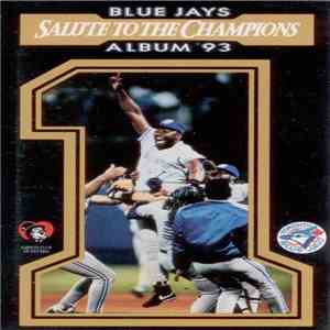 Various - Blue Jays Album 93 Salute To The Champions