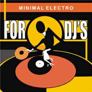 Various - For DJ's Minimal Electro Vol. 1