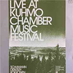 Various - Live At Kuhmo Chamber Music Festival