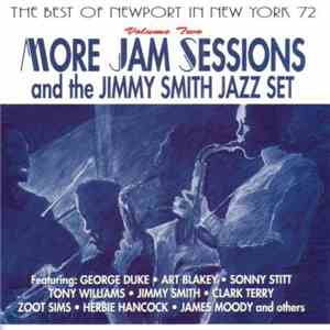 Various - The Best Of Newport In New York '72 (More Jam Sessions And The Jimmy Smith Jazz Set)