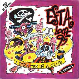 2 Pirates In A Club - Esta Loca '95