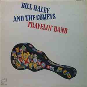 Bill Haley And The Comets - Travelin' Band