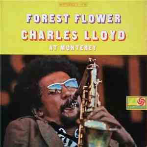 Charles Lloyd - Forest Flower
