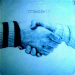 Crowsdell - Within The Curve Of An Arm