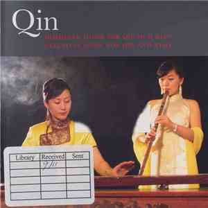 Deng Hong / Chen Shasha - Celestial Music For Qin And Xiao