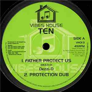 Dezzi-D - Father Protect Us / Badmind