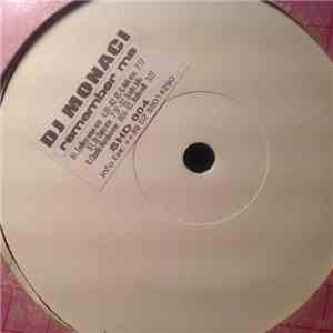 DJ Monaci - Remember Me