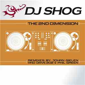 DJ Shog - The 2nd Dimension