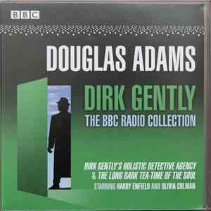 Douglas Adams - Dirk Gently: The BBC Radio Collection