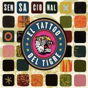 El Tattoo Del Tigre - Sensacional