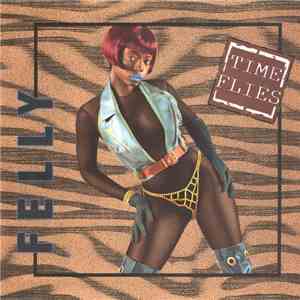 Felly - Time Flies