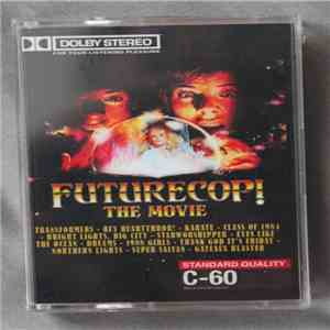 Futurecop! - The Movie