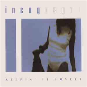 Incognegro - Keepin' It Lovely