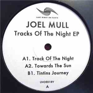 Joel Mull - Tracks Of The Night EP