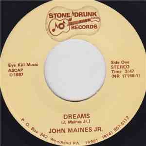 John Maines Jr. - Dreams / Your Memory
