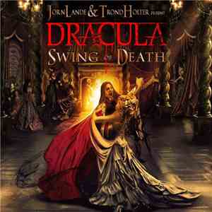 Jorn Lande & Trond Holter - Dracula (Swing Of Death)