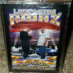 Lone Star Ridaz - Self Titled