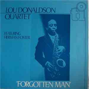 Lou Donaldson Quartet - Forgotten Man