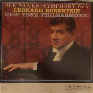 Ludwig van Beethoven, The New York Philharmonic Orchestra, Leonard Bernstein - Symphony No. 7