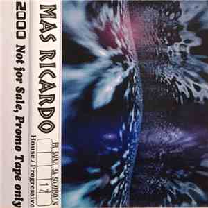Mas Ricardo - 2000 #17 SO/AH - House / Progressive