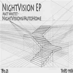 Matt Whittet - Nightvisions EP