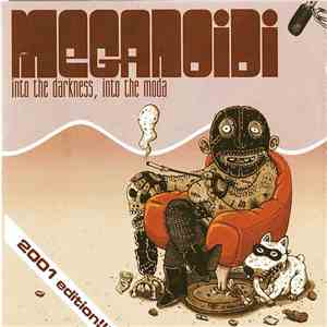 Meganoidi - Into The Darkness, Into The Moda