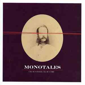 Monotales - Call Me A Stealer, Call Me A Thief