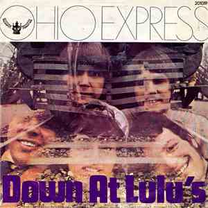 Ohio Express - Down At Lulu's