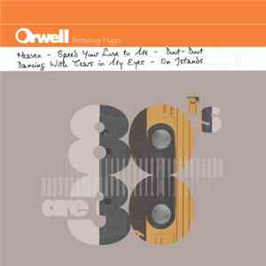 Orwell Featuring Hugo - 80's Are 30