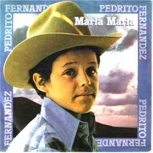 Pedrito Fernández - María, María