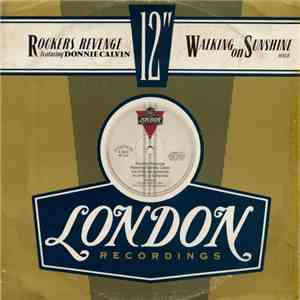 Rockers Revenge Featuring Donnie Calvin - Walking On Sunshine