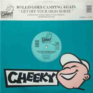 Rollo Goes Camping Again - Get Off Your High Horse