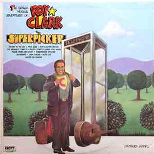 Roy Clark - Superpicker