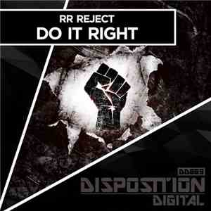 RR Reject - Do It Right