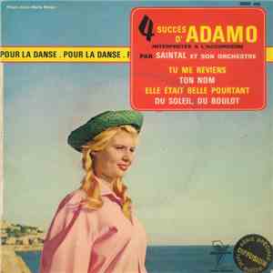 Saintal Et Son Orchestre - Saintal Joue Adamo