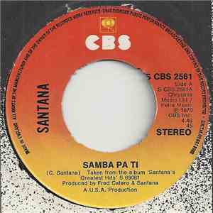 Santana - Samba Pa Ti / Incident At Neshabur