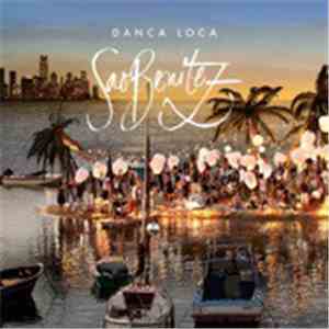 Sao Benitez - Danca Loca (album)